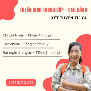 Tuyển sinh Trung Cấp - Cao Đẳng xét tuyển từ xa 13