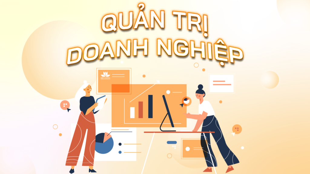 Ngành Quản Trị Doanh Nghiệp 1