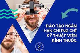 Tuyển Sinh Sơ Cấp Kỹ Thuật Viên Kính Thuốc 3