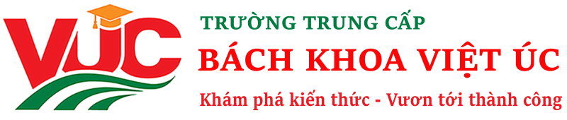 TRƯỜNG BÁCH KHOA VIỆT ÚC – VUC