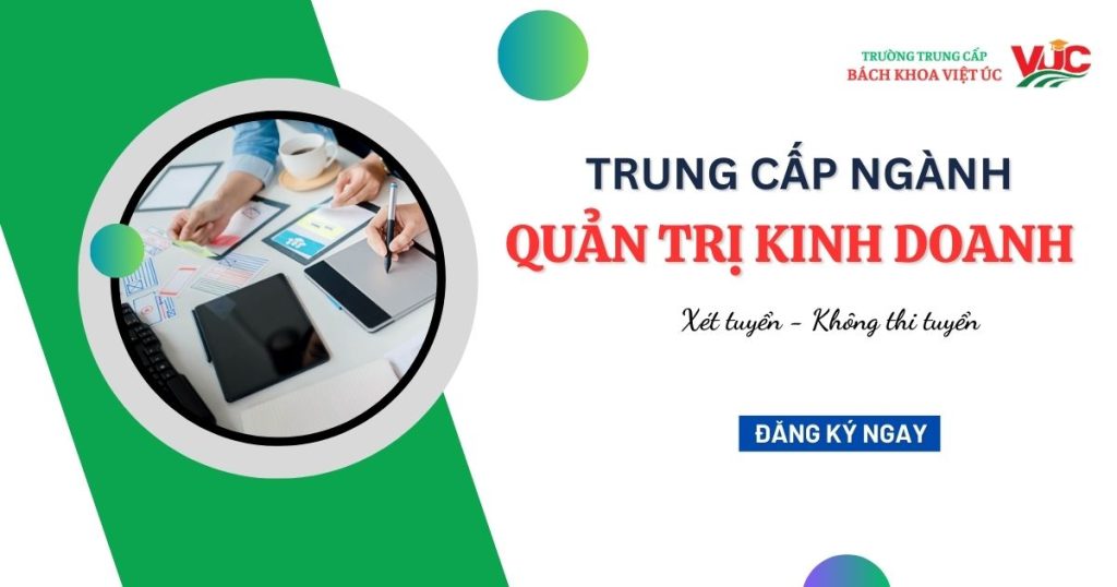 Trung cấp ngành Quản trị kinh doanh