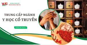 Trung cấp ngành Y học cổ truyền