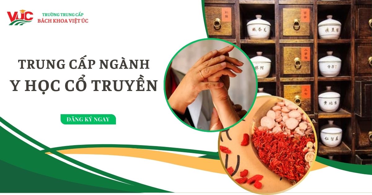 Trung cấp ngành Y học cổ truyền