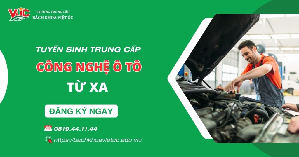 Trung cấp Công nghệ ô tô Từ xa