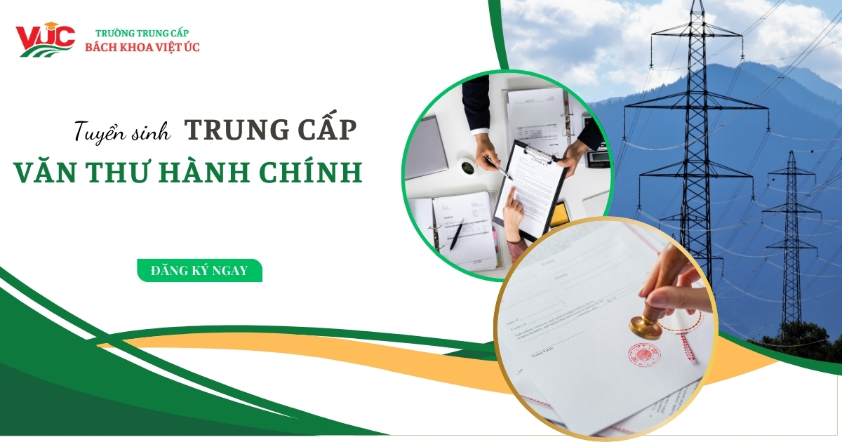 Trung cấp Văn thư hành chính