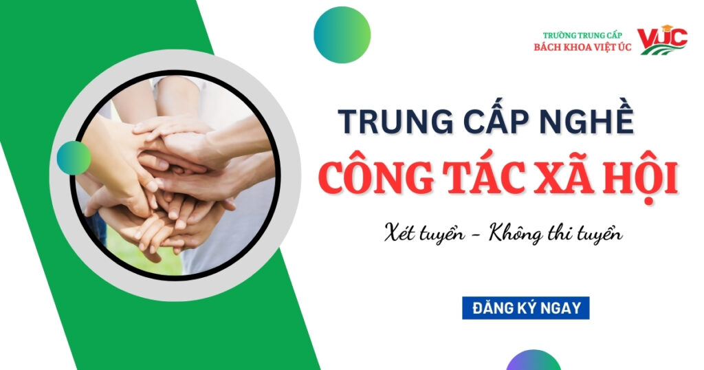 Trung cấp nghề Công tác Xã hội