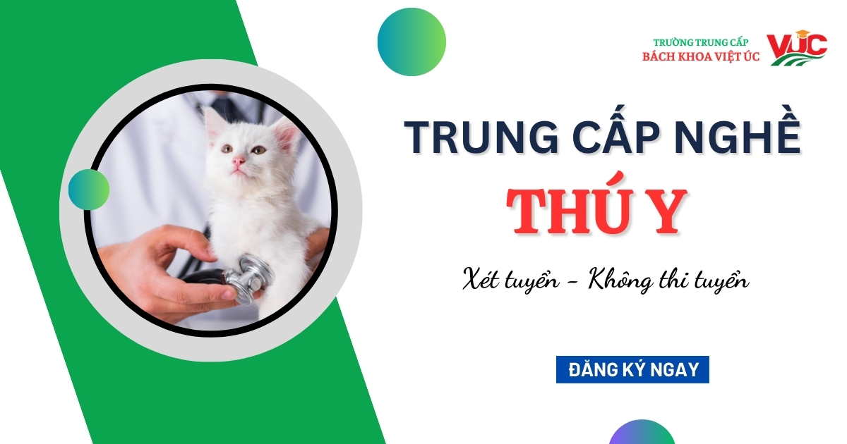 Trung cấp nghề Thú y