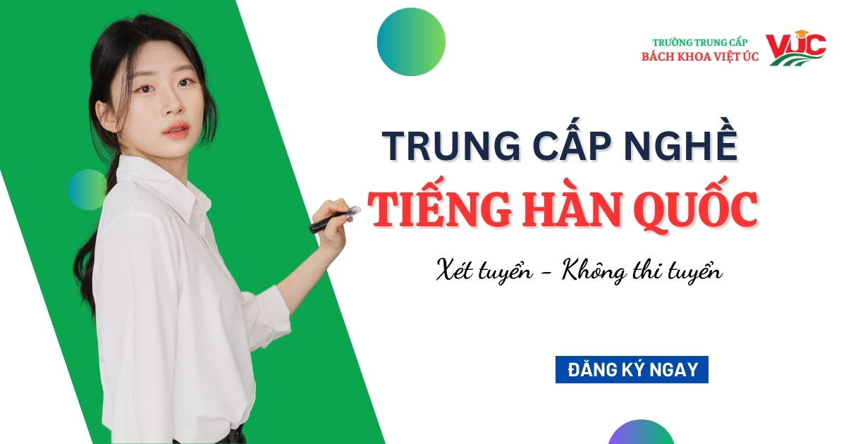 Trung cấp nghề Tiếng Hàn 