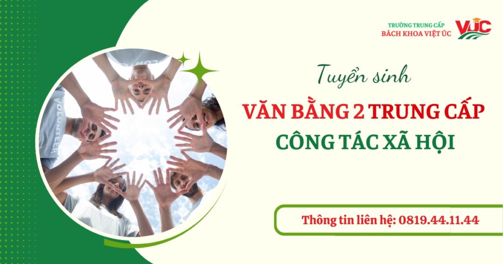 Văn bằng 2 Trung cấp Công tác xã hội