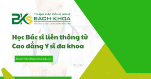 Bác sĩ liên thông từ Cao đẳngy sĩ đa khoa