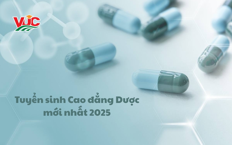 Thông tin tuyển sinh Cao đẳng Dược