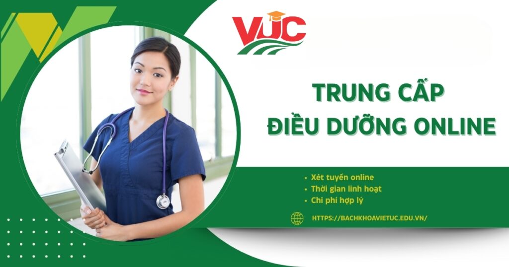 Khóa đào tạo Trung cấp Điều dưỡng online [ĐANG XÉT TUYỂN]