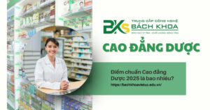 Điểm chuẩn cao đẳng Dược 2025 là bao nhiêu?