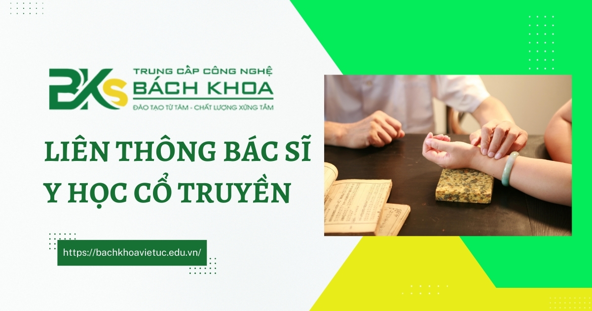 Liên thông bác sĩ Y học cổ truyền 2025