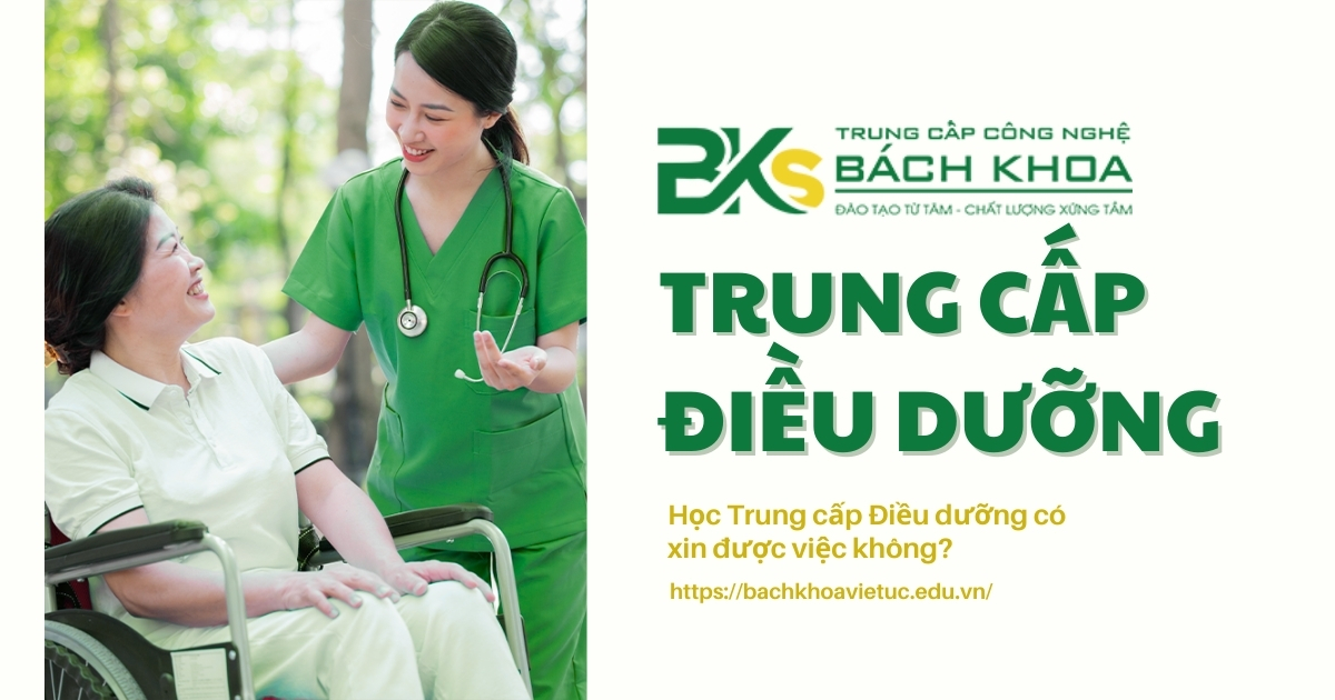 Trung cấp Điều dưỡng có dễ xin việc không?