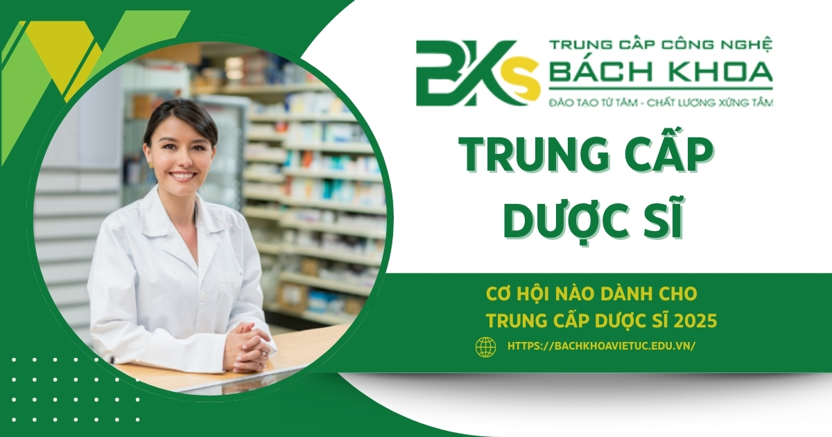 Cơ hội nào dành cho Trung cấp Dược