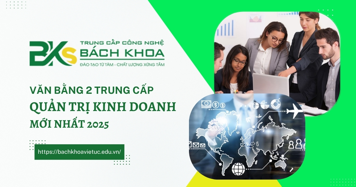 Văn bằng 2 Trung cấp quản trị kinh doanh