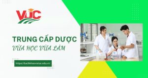 Tuyển sinh Trung cấp Dược vừa học vừa làm mới nhất