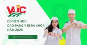 Có nên học Cao đẳng y sĩ đa khoa 2025