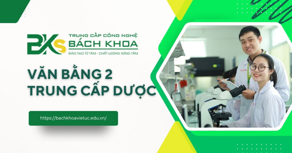 văn bằng 2 trung cấp dược