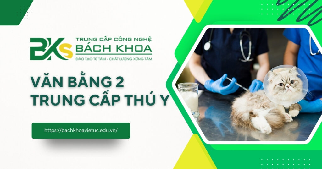 Văn bằng 2 Trung cấp thú y
