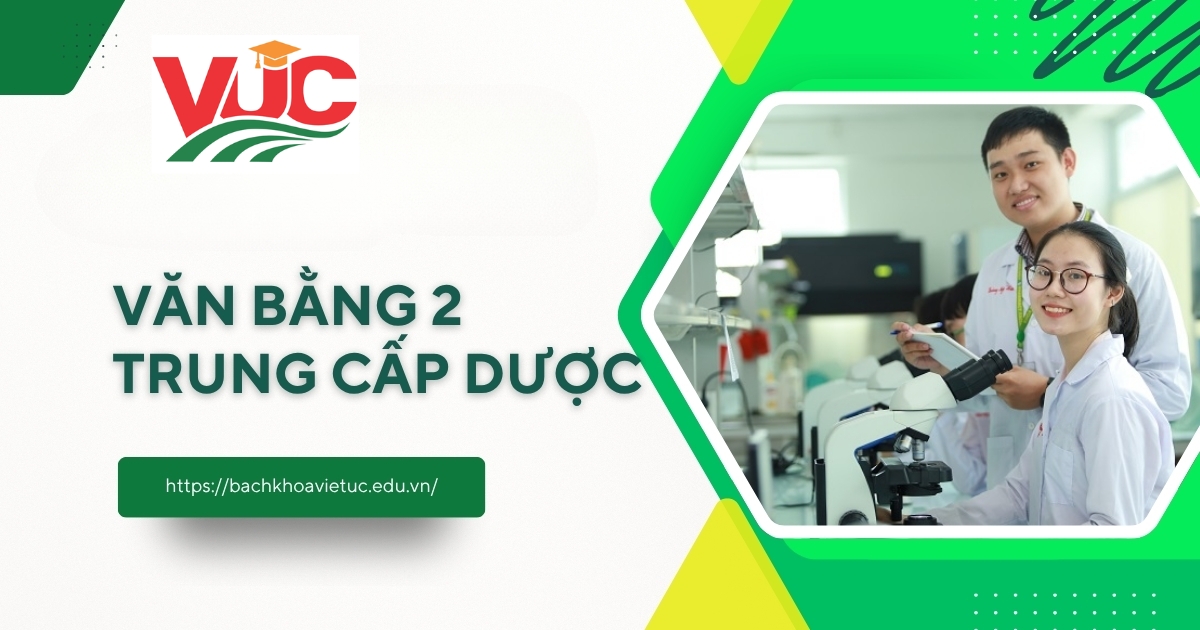 Giá trị văn bằng 2 Trung cấp Dược 