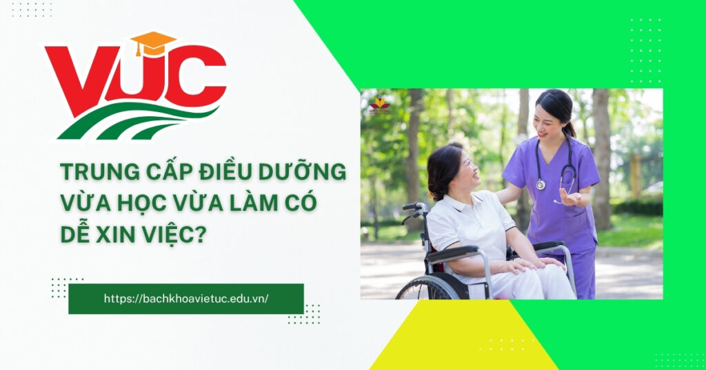 Học Trung cấp Điều dưỡng vừa học vừa làm
