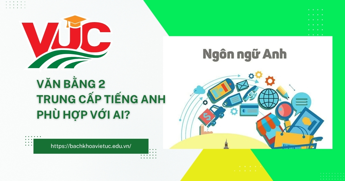 văn bằng 2 Trung cấp Tiếng Anh
