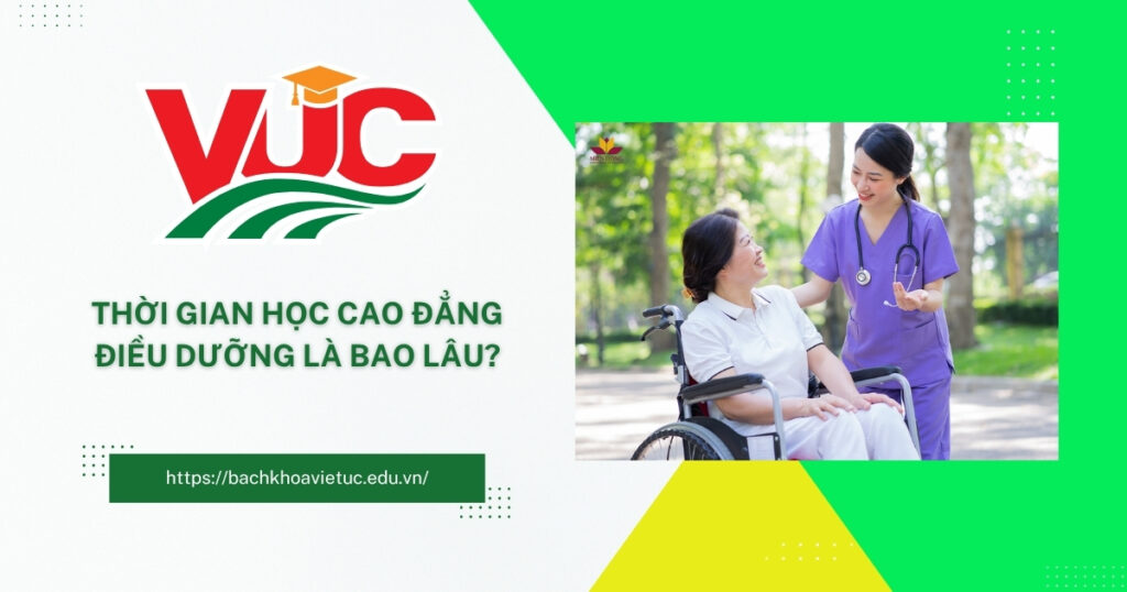 Thời gian học Cao đẳng Điều dưỡng