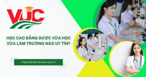 Cao đẳng Dược vừa học vừa làm