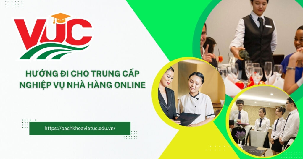 Trung cấp nghiệp vụ nhà hàng online