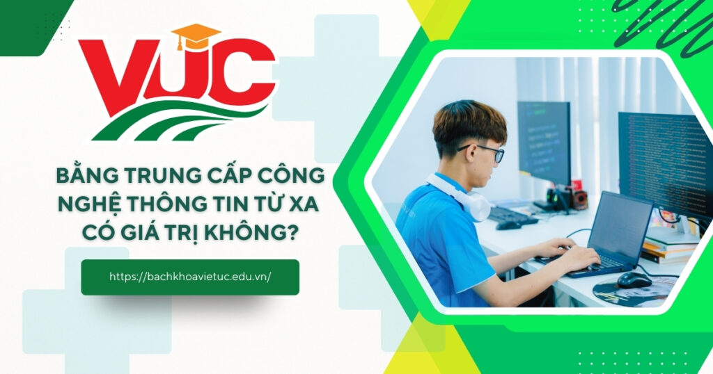 Bằng Trung cấp Công nghệ Thông tin từ xa