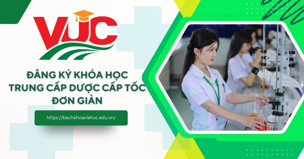 Trung cấp Dược cấp tốc