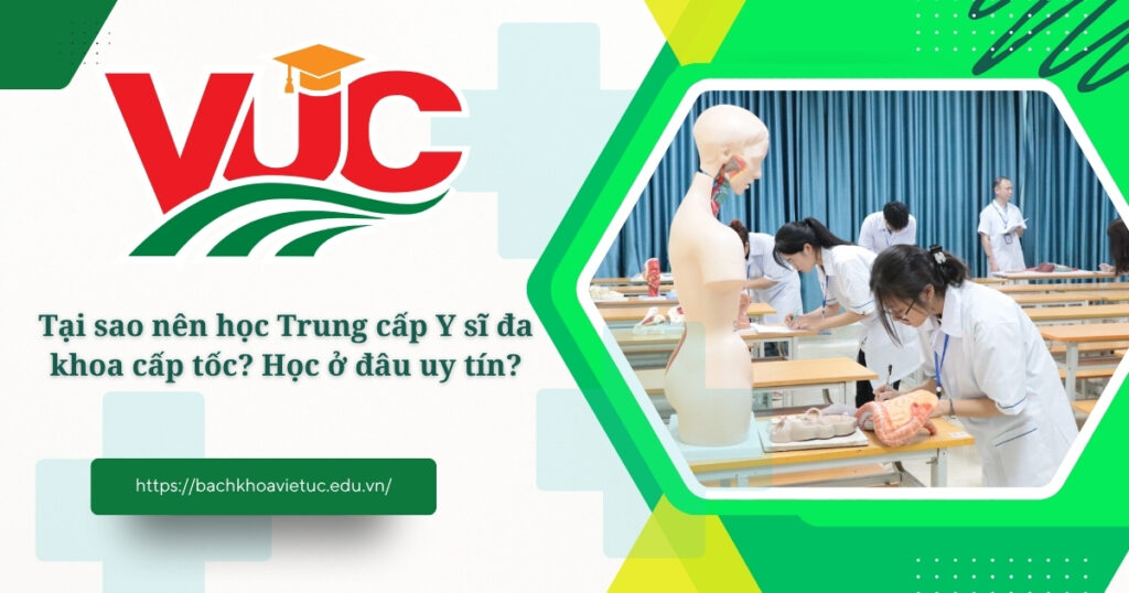 Trung cấp Y sĩ đa khoa cấp tốc