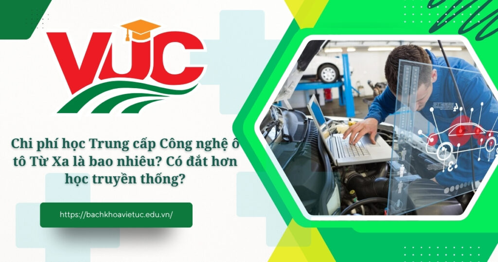 Trung cấp Công nghệ Ô tô từ xa