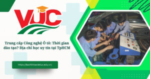 Trung cấp Công nghệ Ô tô