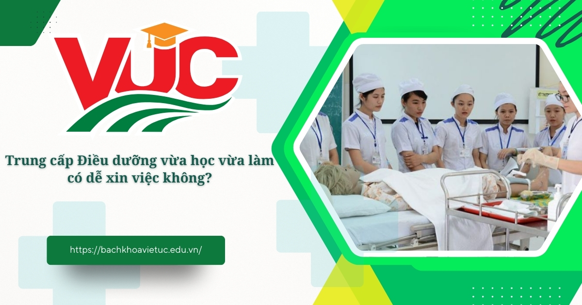 Trung cấp Điều dưỡng vừa học vừa làm