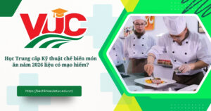 trung cấp kỹ thuật chế biến món ăn