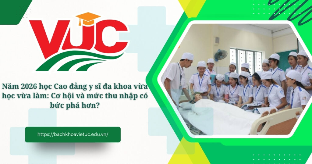 Cao đẳng Y sĩ đa khoa vừa học vừa làm