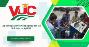 Lớp Trung cấp Điện Công nghiệp đào tạo linh hoạt