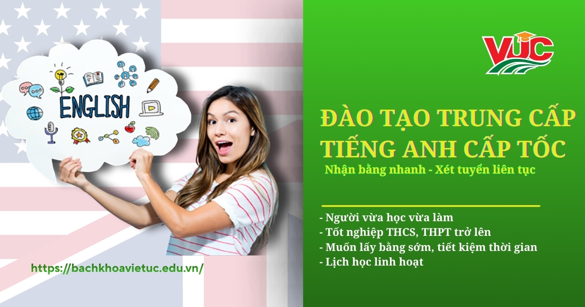 Đào tạo Trung cấp Tiếng Anh cấp tốc