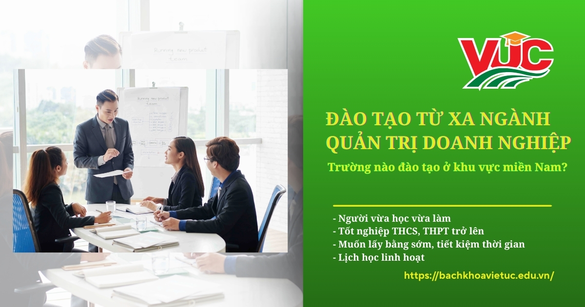 Đào tạo từ xa quản trị doanh nghiệp khu vực miền nam