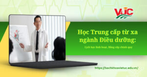 Học Trung cấp Từ xa ngành Điều dưỡng