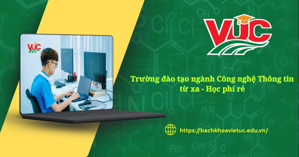Trường đào tạo ngành Công nghệ Thông tin từ xa - Học phí rẻ 4 Trường đào tạo ngành Công nghệ Thông tin từ xa học phí rẻ