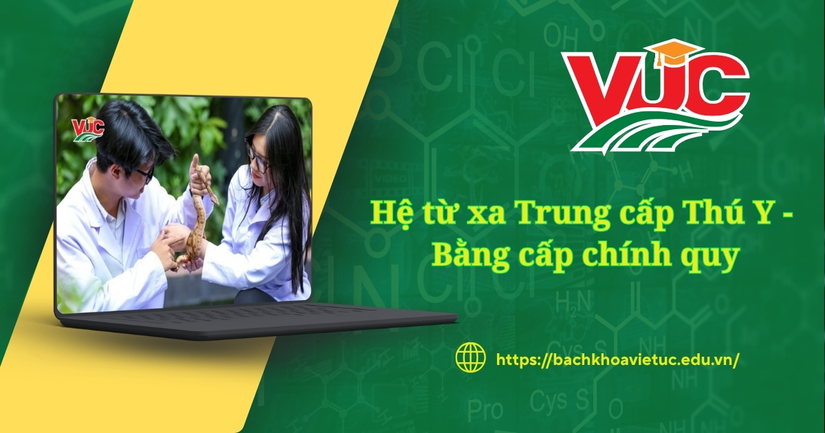 hệ từ xa Trung cấp Thú Y bằng cấp chính quy