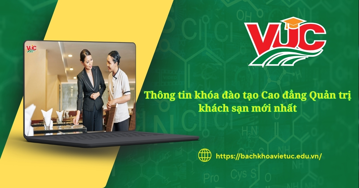 Thông tin khóa đào tạo Cao đẳng Quản trị khách sạn mới nhất