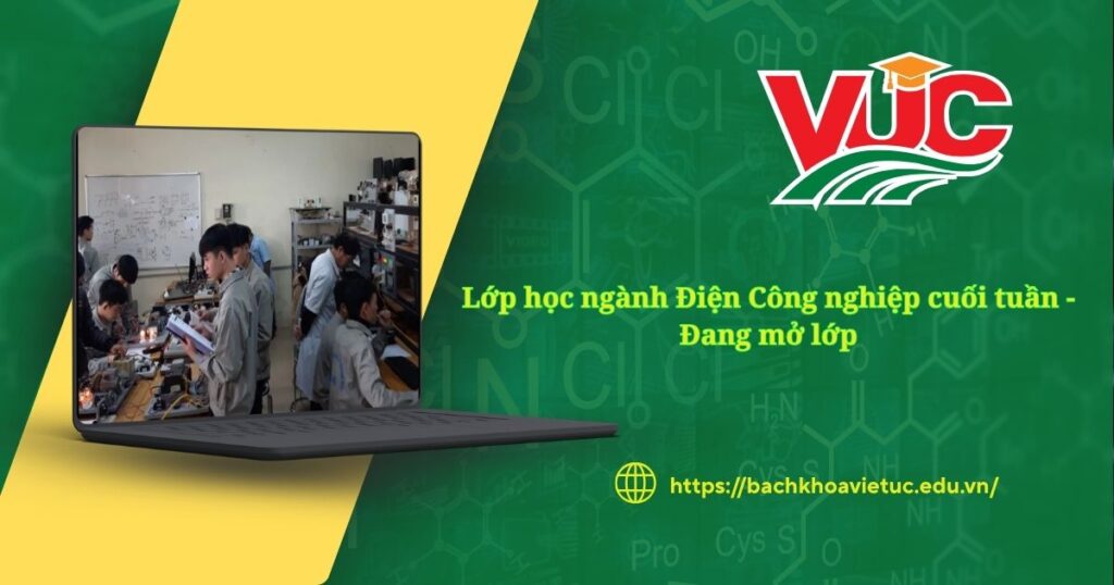 Lớp học ngành Điện Công nghiệp cuối tuần - Đang mở lớp