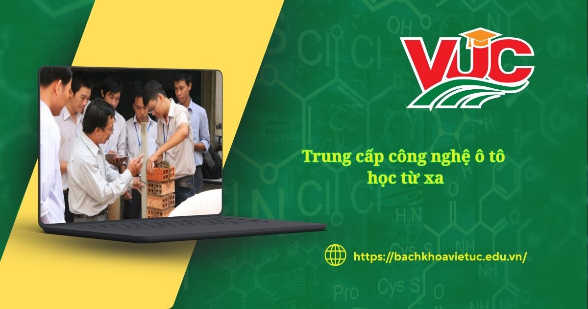 Trung cap cong nghe o to hoc tu xa lieu co dam bao tay nghe