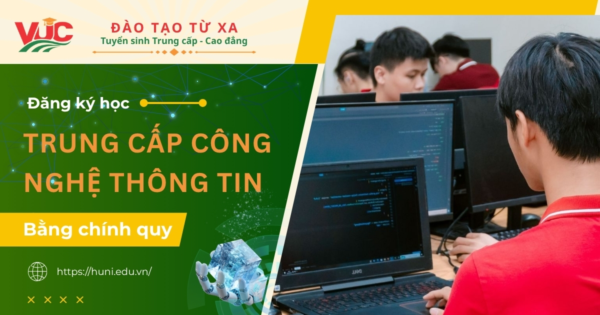 Học Trung cấp Công nghệ thông tin Online nhận bằng chính quy