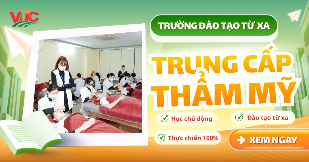 Trường Trung cấp Thẩm mỹ đào tạo từ xa, học phí rẻ tại TPHCM